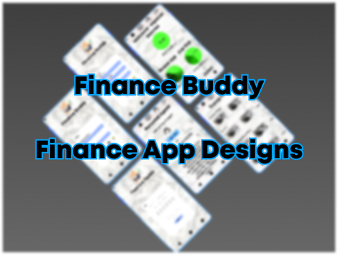 Finance Buddy || Finance App Designs
