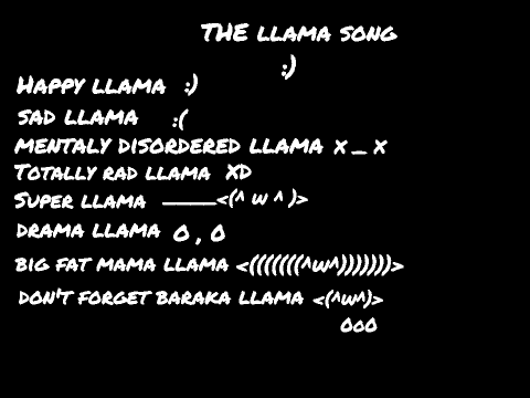 llama song!