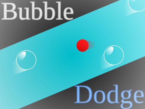Bubble Dodge  