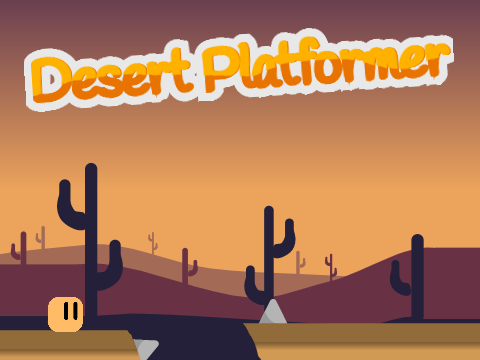 Desert - A Platformer #All#Games#Platformer