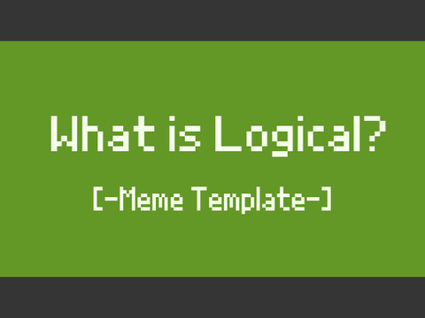 [~What is Logical?~] [~TW: Flashing Lights~]