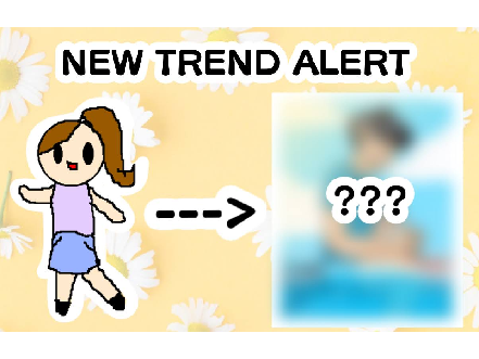 NEW TREND ALERT?!