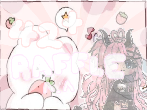42+ RAFFLE ૮ ˙Ⱉ˙ ა ♡✧