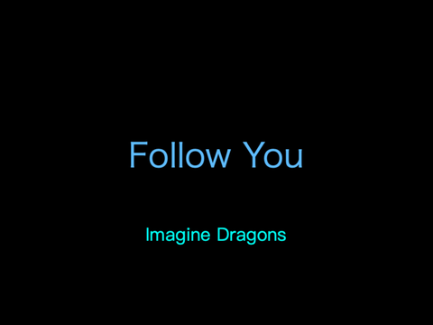 Follow You