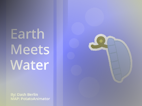 Finale | Earth Meets Water COMPLETED MAP