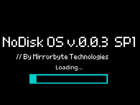 NoDisk OS Base Project | v.0.0.3 SP1| Beta Editon | #OS #NoDisk #NoDiskOS #NoDOS remix