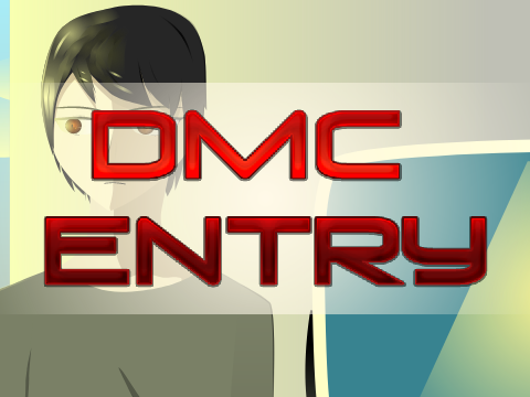 DMC Entry [Made In SVE]