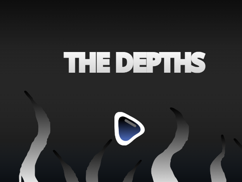  •The Depths•