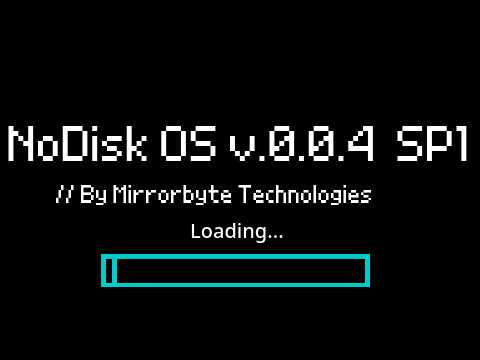 NoDisk OS Base Project | v.0.0.4 SP1| Beta Editon | #OS #NoDisk #NoDiskOS #NoDOS remix remix