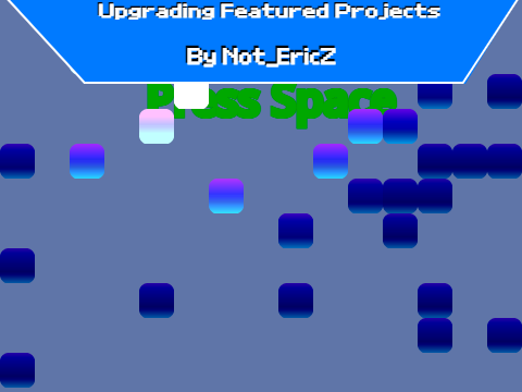 Light Flow UPGRADED | Upgrading Featured Projects