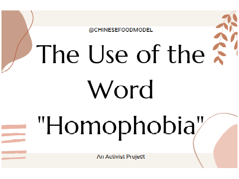 The Use of the Word "Homophobia"