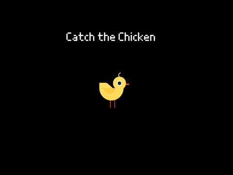 Catch the Chicken
