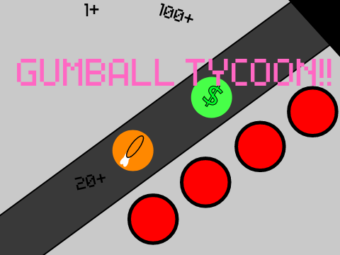 Gumball tycoon ( demo ver )