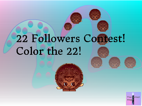 22 Followers contest