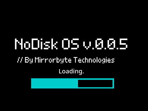 NoDisk OS Base Project | v.0.0.5| Beta Editon | #OS #NoDisk #NoDiskOS #NoDOS remix remix remix
