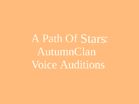 A Path Of Stars: My Voice Audition 