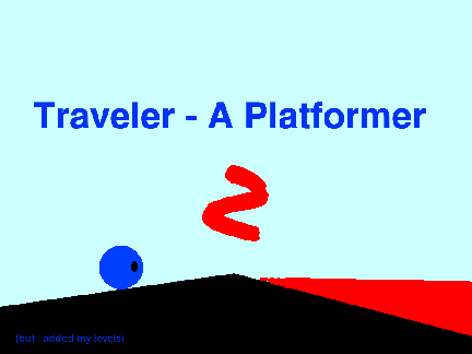 Traveler - A Platformer 2 but I added my levels
