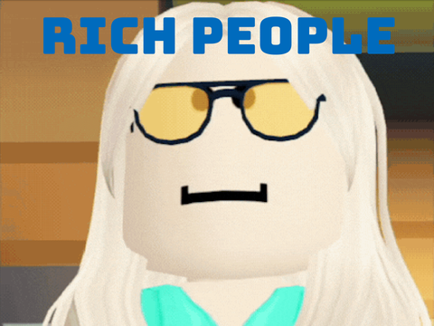 Rich People Be Like-