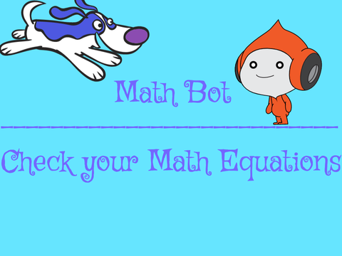 Math Bot || Check your Math Equations!