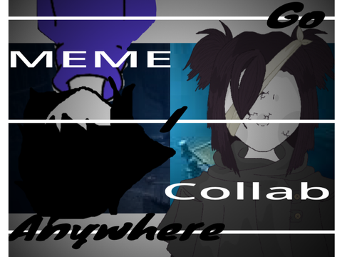 - Anywhere I Go - MEME (collab w/ @HelloVickyScratch) remix