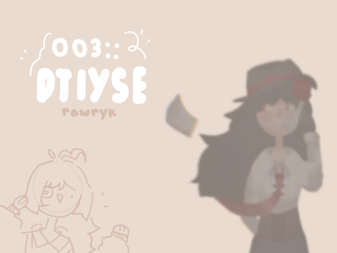 003 :: dtiyse remix