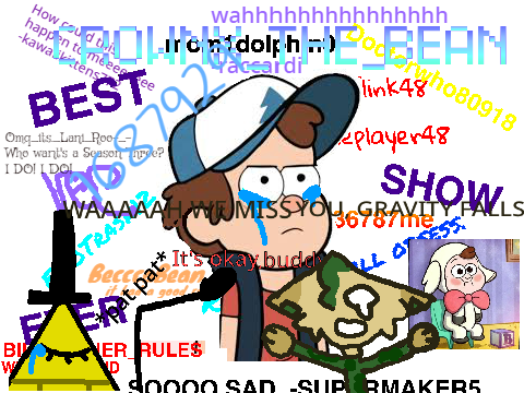 Sign If You Are Sad Gravity Falls Is Over remix remix remix remix