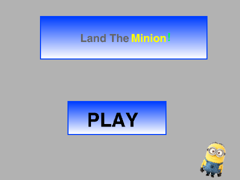 Land The Minion!