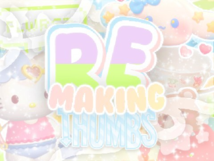 ପ ៸៸ recreating ur thumbs ---✩ 〻₊﹆·˚ ༘ · ꒰✿꒱