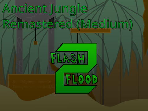 FF2: Ancient Jungle: Remastered [Medium] [V2]