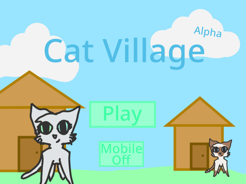 Cat Village (Alpha)
