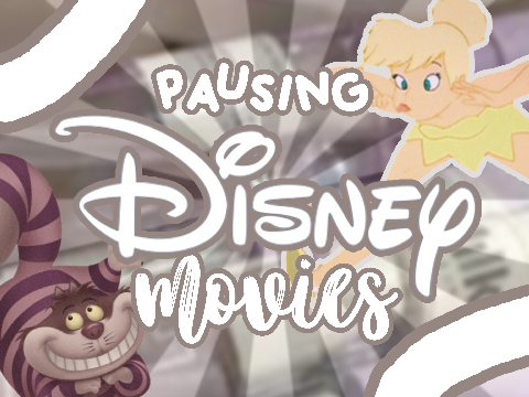 ☆ﾟpausing disney movies ☽ .