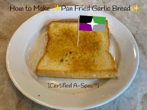 How to Make ✨Pan Fried Garlic Bread✨ (Certified A-Spec™️)