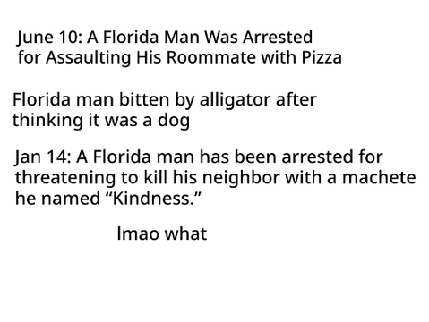Florida Man Challenge oh no