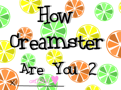 ☼ How Creamster Are You 2 ☼ remix