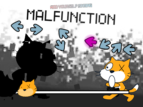 Add yourself/your oc singing Malfunction