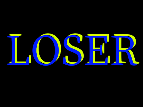 LOSER