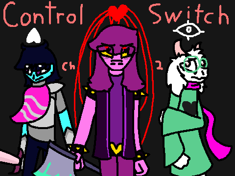 Control Switch Ch 2(?) ~ Deltarune Fancomic