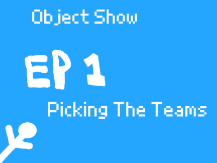 Object Show Episode 1
