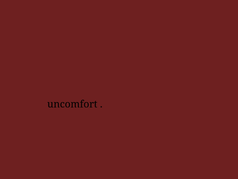entry ) uncomfort