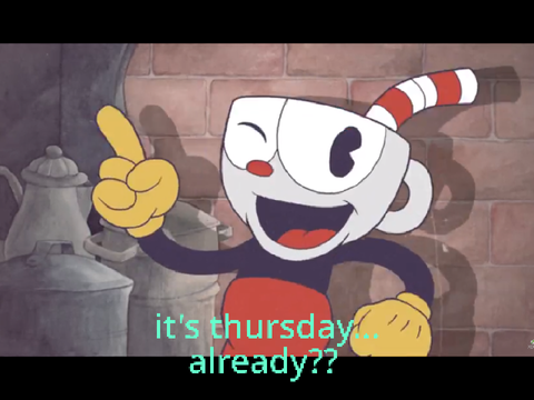 It's Thursday Already remix (OLD)