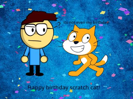 Happy birthday scratch cat! scratch week day 5.