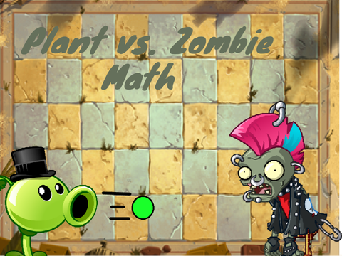 Plant vs. Zombie || Math