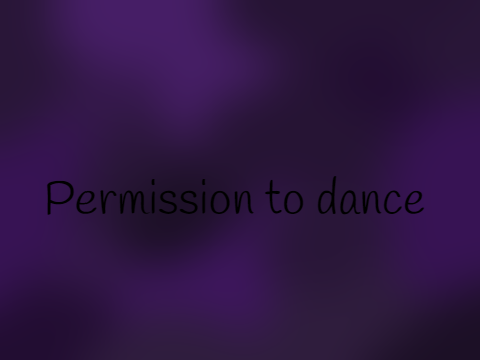 ꜱɢᴛ II Permission to dance