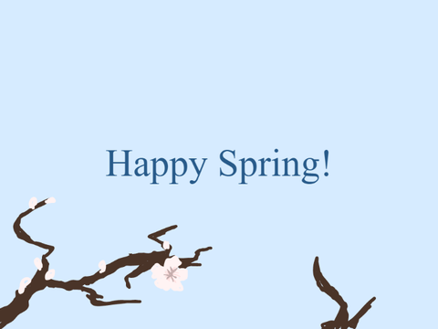 Happy Spring!