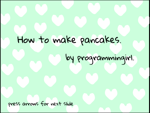 [TUTORIAL] How To Make Pancakes