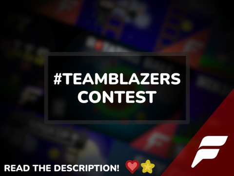 [CLOSED] TeamBlazers Game Contest #All #Games #Music #Tutorials #Art