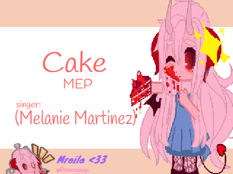 CAKE (mep) [CLOSED]