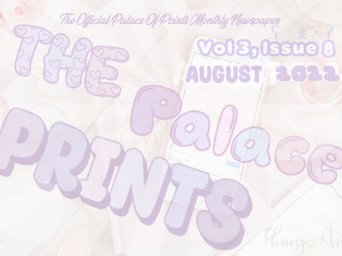 ☆ Vol 3, Issue 8 • The Palace Prints ☆