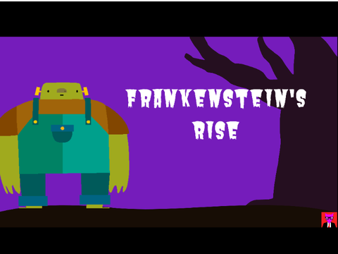 The Rise of Frankenstein!