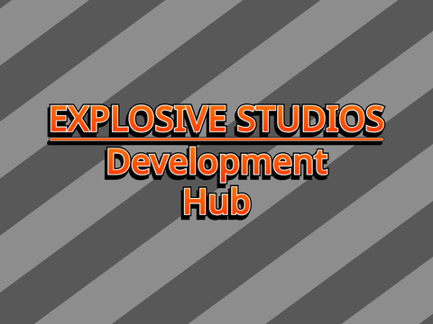 Explosive Studios Development Hub